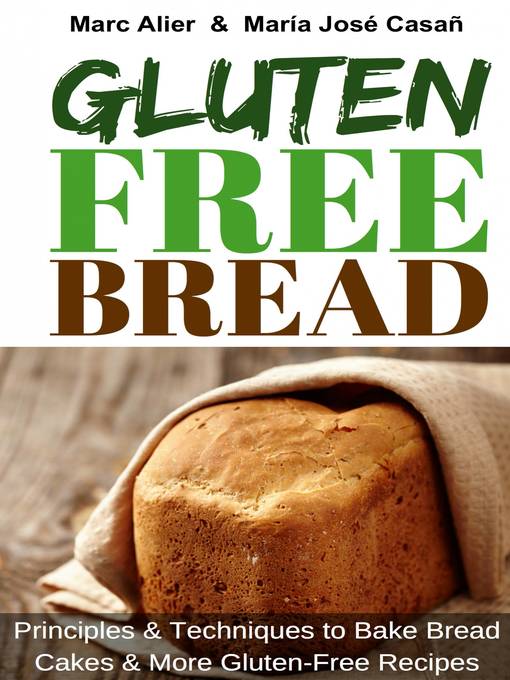 Title details for Gluten-Free Bread by Marc Alier - Available